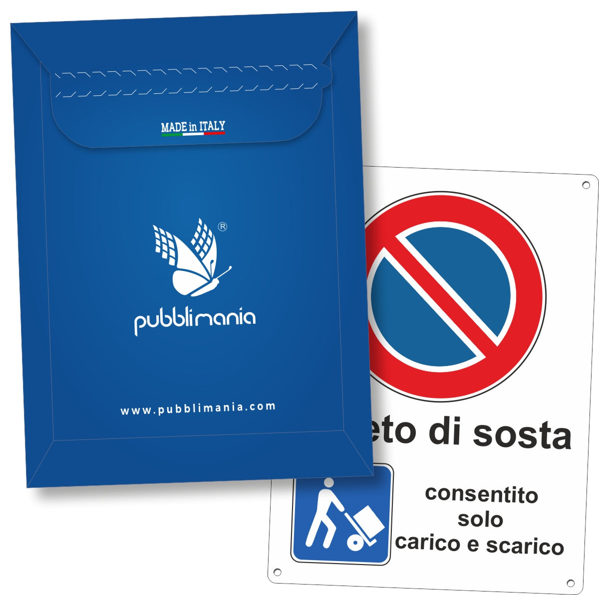 Cartello Divieto di Sosta – Carico e Scarico | Alluminio Composito 3mm | Pubblimania