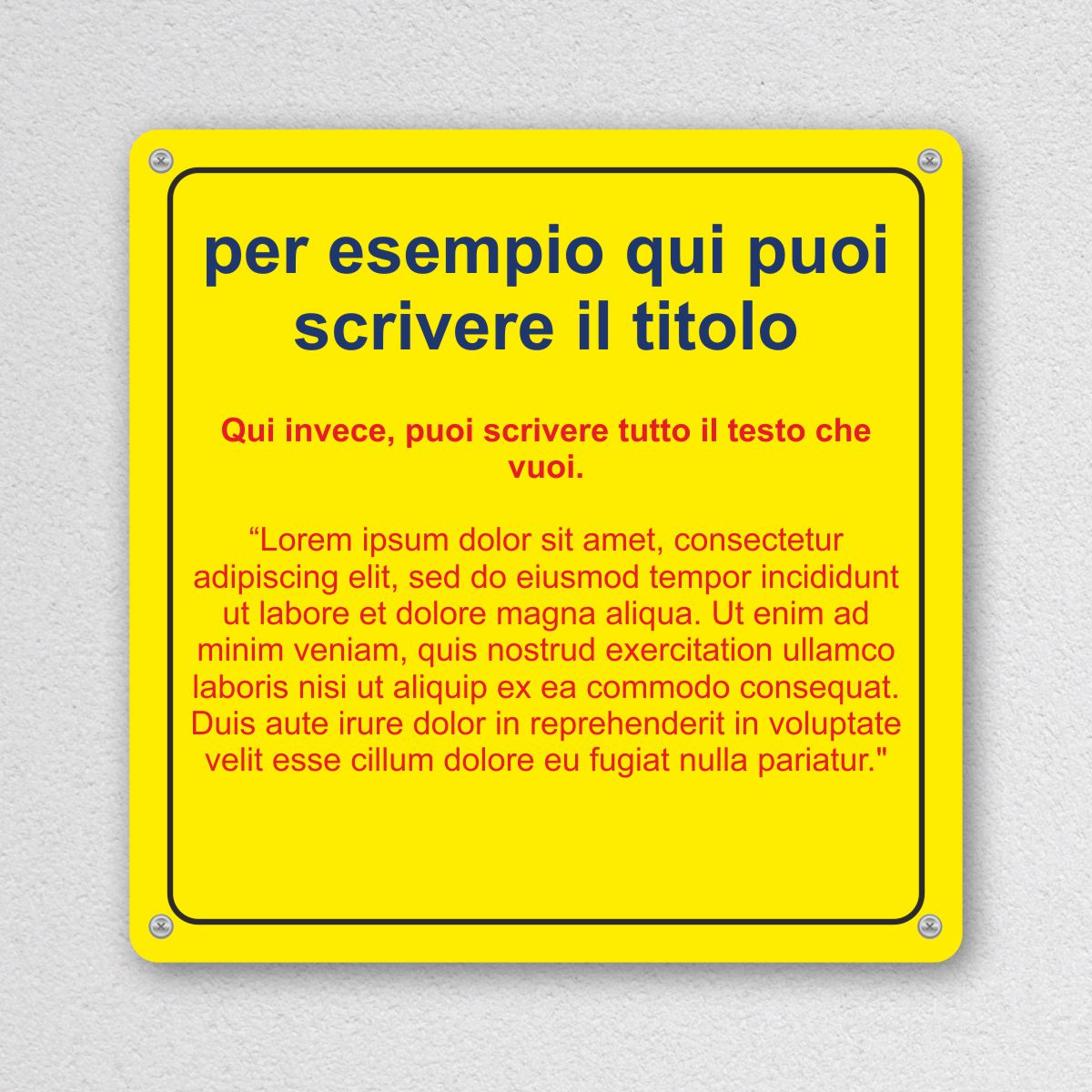 Pubblimania – Individuell gestaltetes quadratisches Schild mit Ihrem Text, aus 3 mm dickem, wetterfestem Aluminium