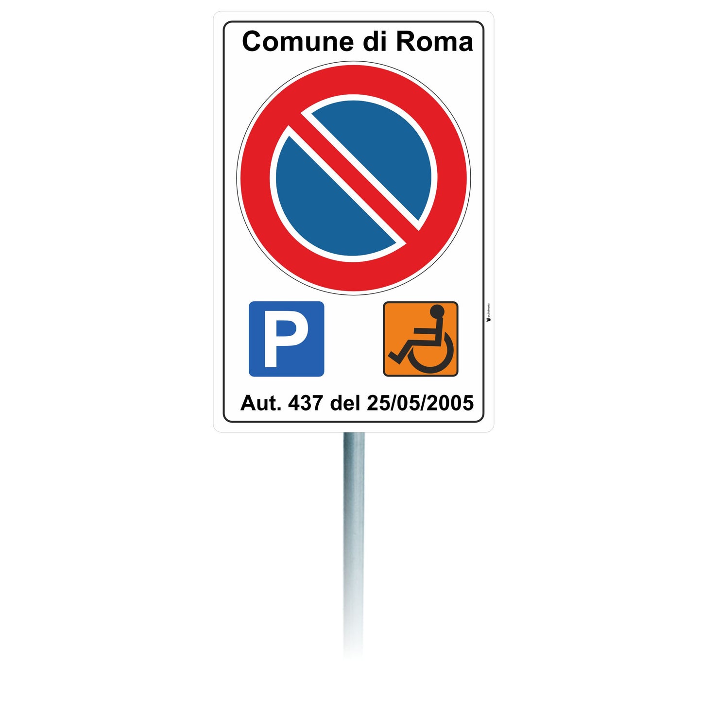 Pubblimania CARTELLO DISABILI CON PERSONALIZZAZIONE, per installazione a paletto. Completo di Staffe e Bulloni