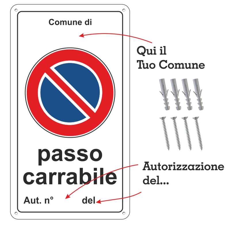 Pubblimania Cartello Passo Carrabile Personalizzato, Misure Regolamentari a norma in Alluminio da 3 mm (Cm 25x45)