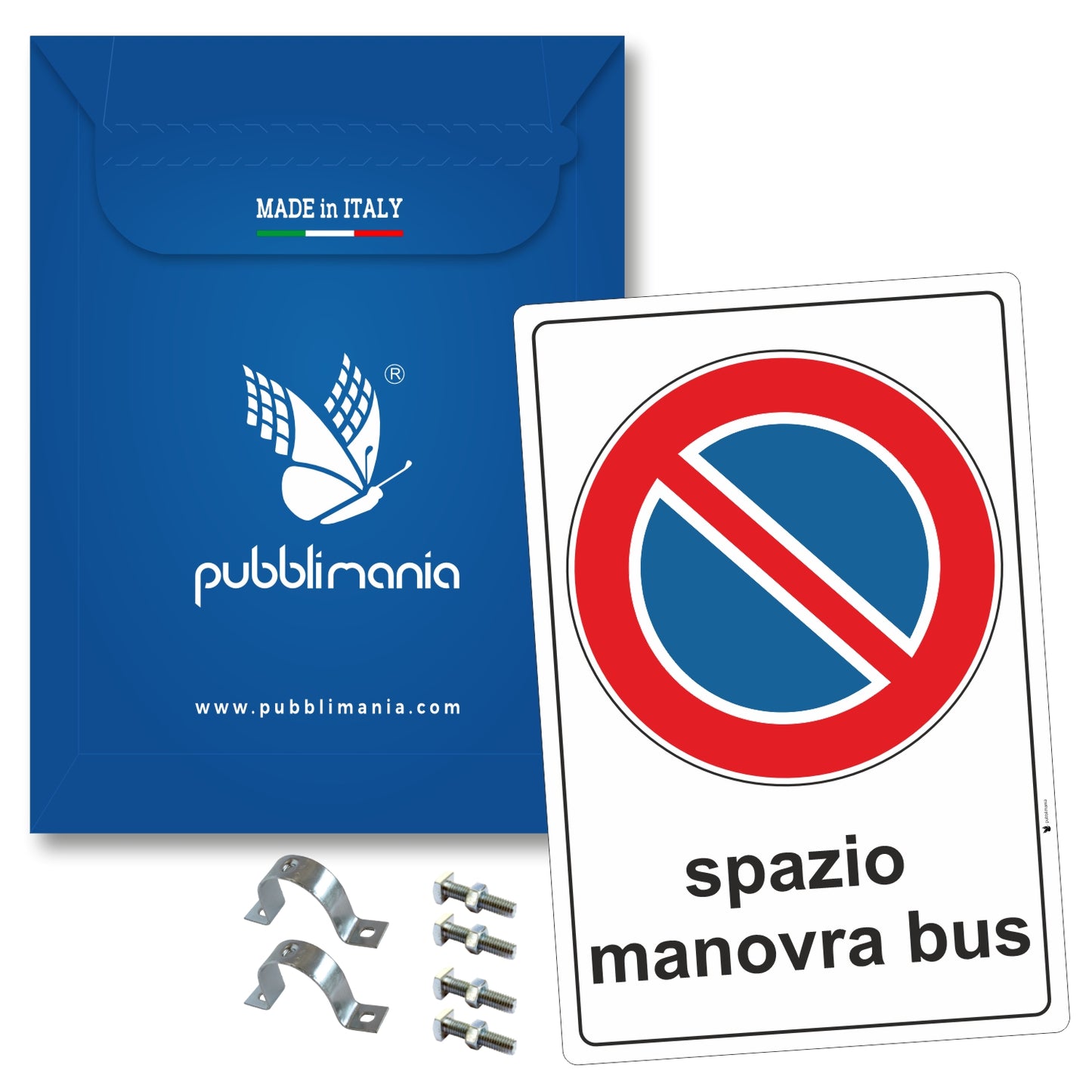 Pubblimania CARTELLO DIVIETO DI SOSTA MANOVRA BUS, per installazione a paletto. Con di Staffe e Bulloni