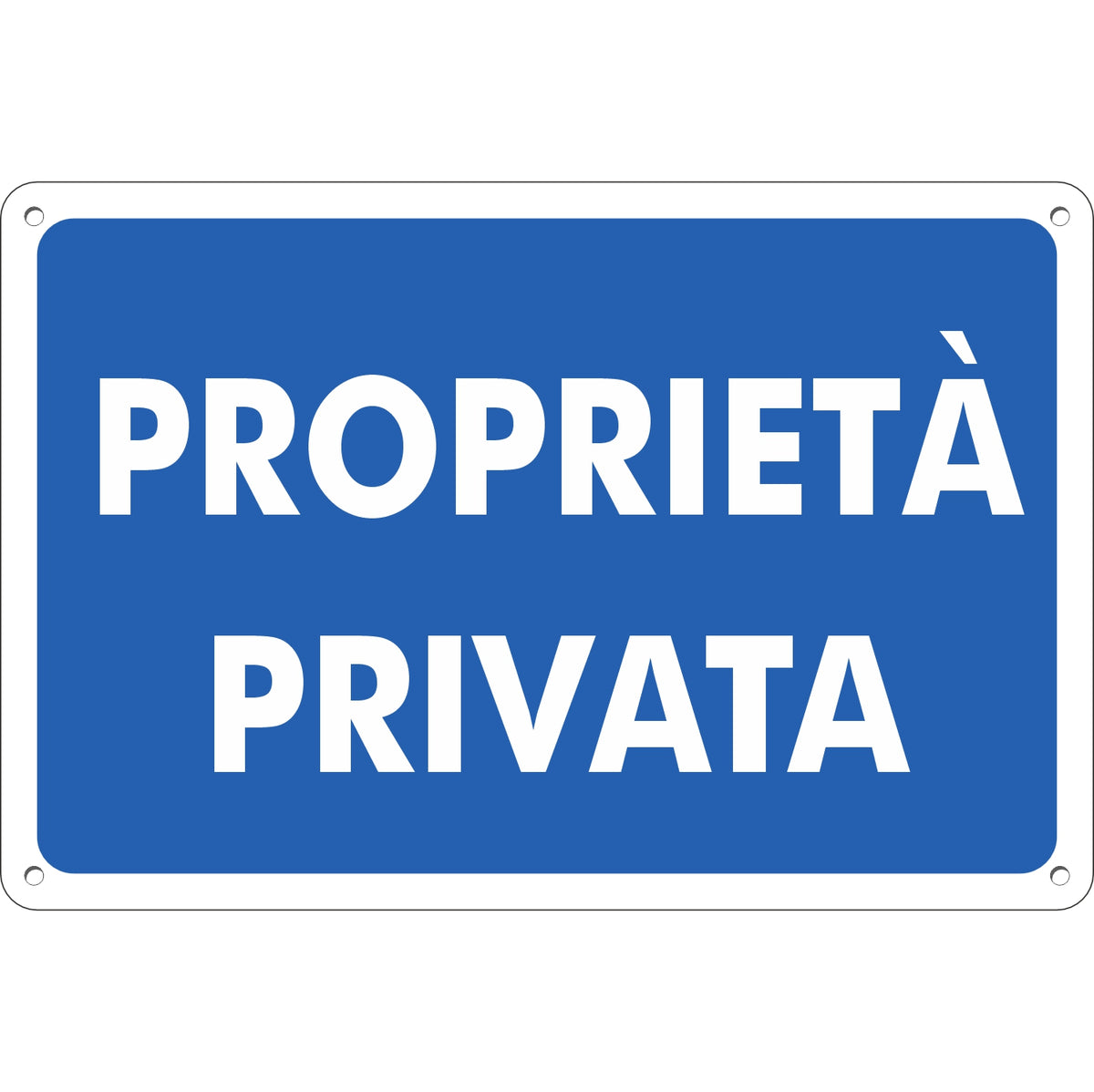 Pubblimania-proprieta-privata-cartello-tabella
