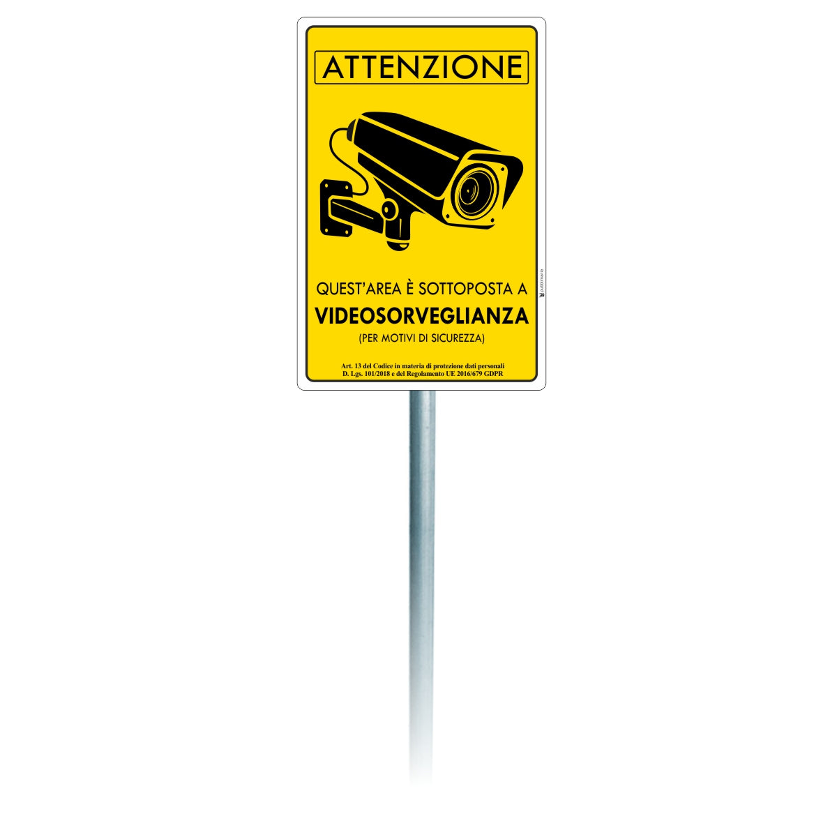 Cartello Area Videosorvegliata per Paletto | Pubblimania