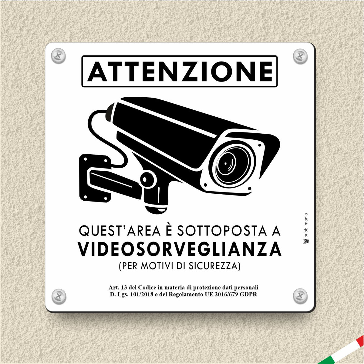 Pubblimania Cartello Area Videosorvegliata - Alluminio 3mm per Esterno