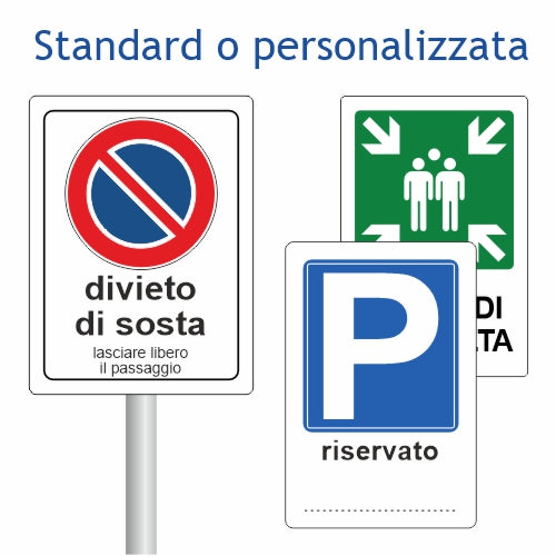Cartelli di segnaletica stradale per paletto
