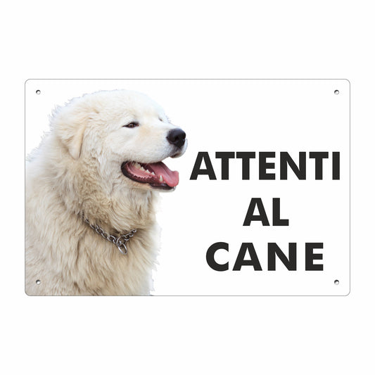 Pubblimania „Vorsicht vor dem Maremma-Schäferhund“-Schild aus 3 mm starkem Aluminiumverbundmaterial