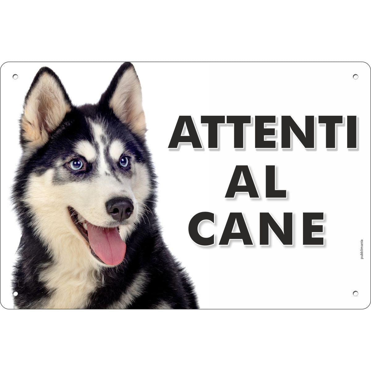 CARTELLO ATTENTI AL CANE SYBERIAN HUSKY