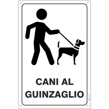 cartello cani al guinzaglio in alluminio by pubblimania
