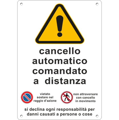 Cartello Cancello Automatico con Comando a Distanza Divieto di Sosta