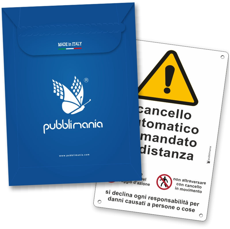 Pubblimania Cartello Cancello Automatico Comandato a Distanza in Alluminio per esterno