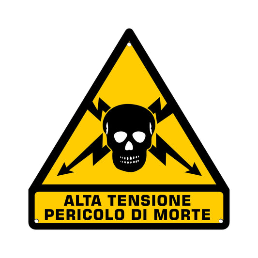 cartello alta tensione pericolo di morte - Pubblimania