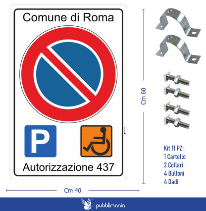 Pubblimania CARTELLO DISABILI CON PERSONALIZZAZIONE, per installazione a paletto. Completo di Staffe e Bulloni