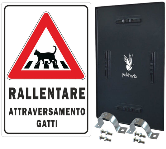 pubblimania cartello rallentare attraversamento gatti da paletto