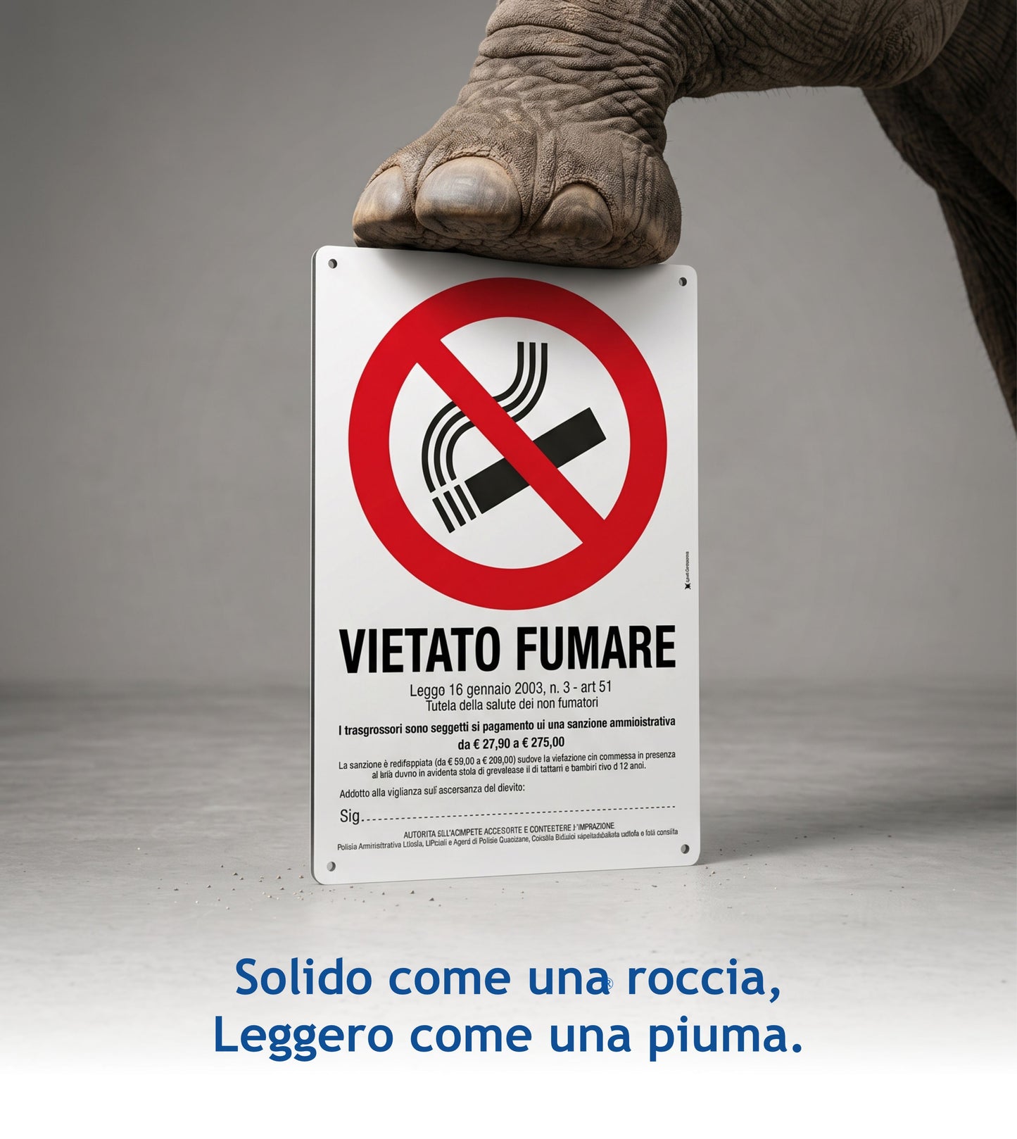 Cartello vietato fumare a norma resistente
