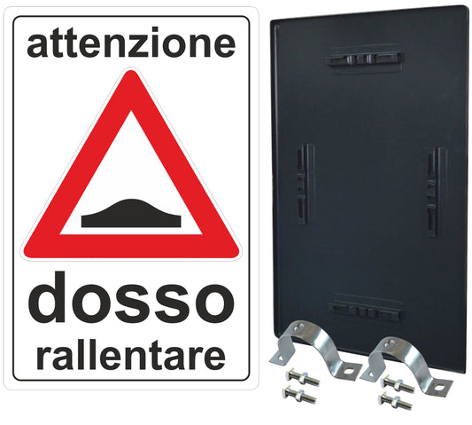 Pubblimania CARTELLO DOSSO RALLENTARE, per installazione a paletto. Completo di Staffe e Bulloni