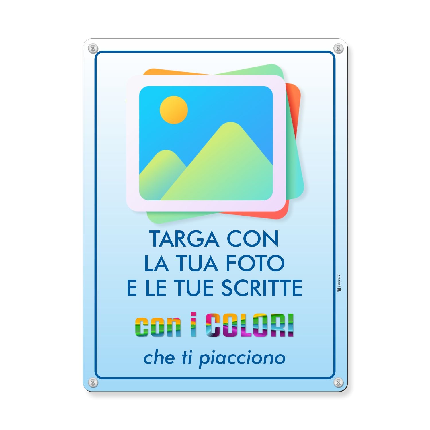 Pubblimania cartello personalizzato con verticale