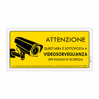 Cartello Area Videosorvegliata - Alluminio Composito 3mm | Pubblimania
