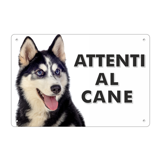 Pubblimania „Vorsicht vor dem Sibirischen Husky“-Schild aus 3 mm starkem Aluminiumverbundmaterial