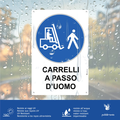 Pubblimania Attenzione Carrelli a passo d'uomo in Alluminio per esterno