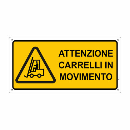 Cartello attenzione carrelli in movimento