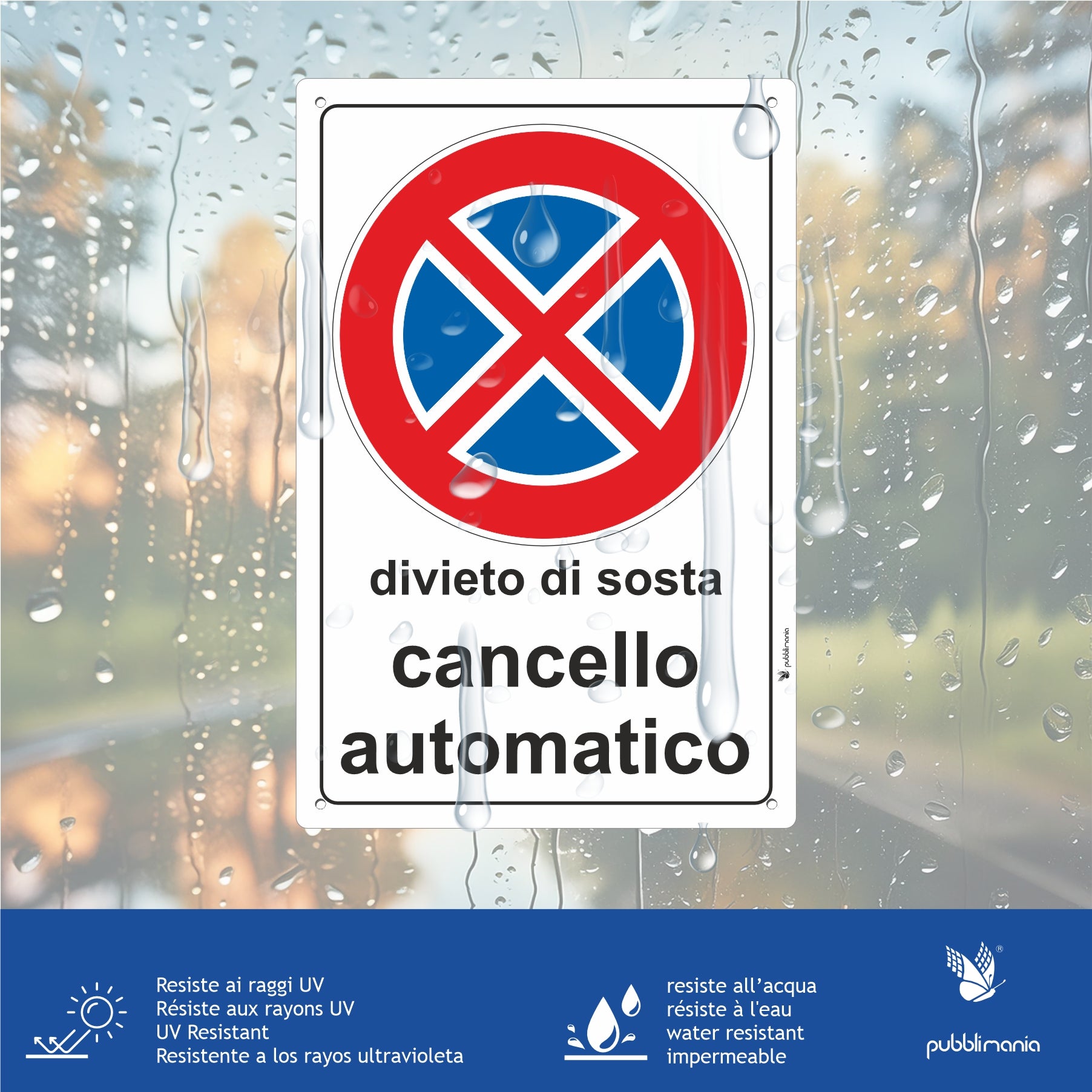 cartello divieto di sosta cancello automatico pubblimania