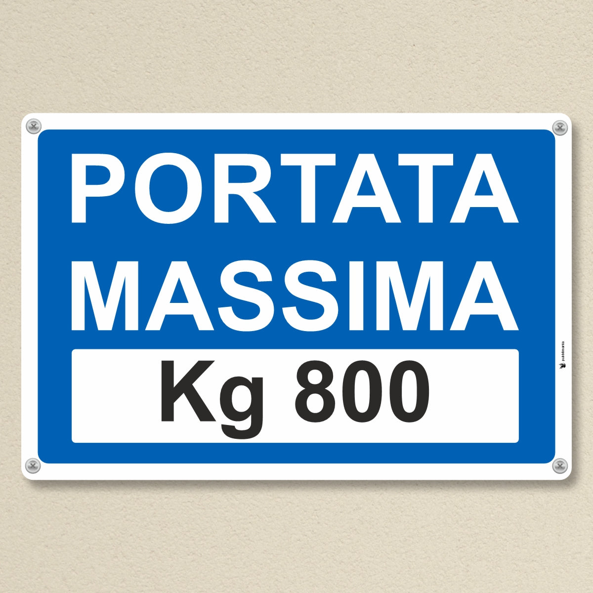 Cartello Portata Massima per Scaffali – Alluminio 3mm, Stampa UV, Made in Italy