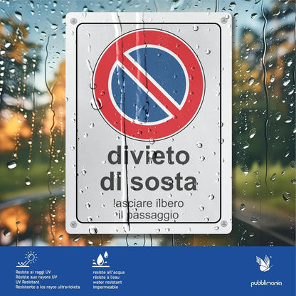 Pubblimania DIVIETO DI SOSTA  Cartello di segnaletica stradale in Alluminio composito per esterno