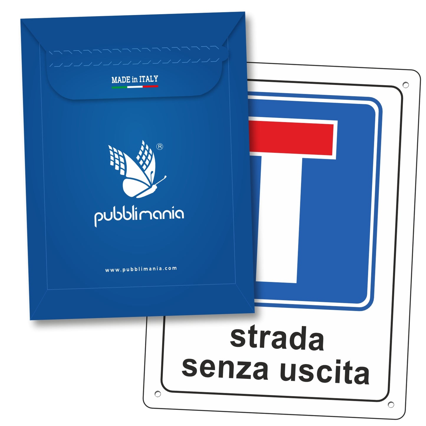 Pubblimania Cartello strada senza uscita alluminio rinforzato a 3 strati