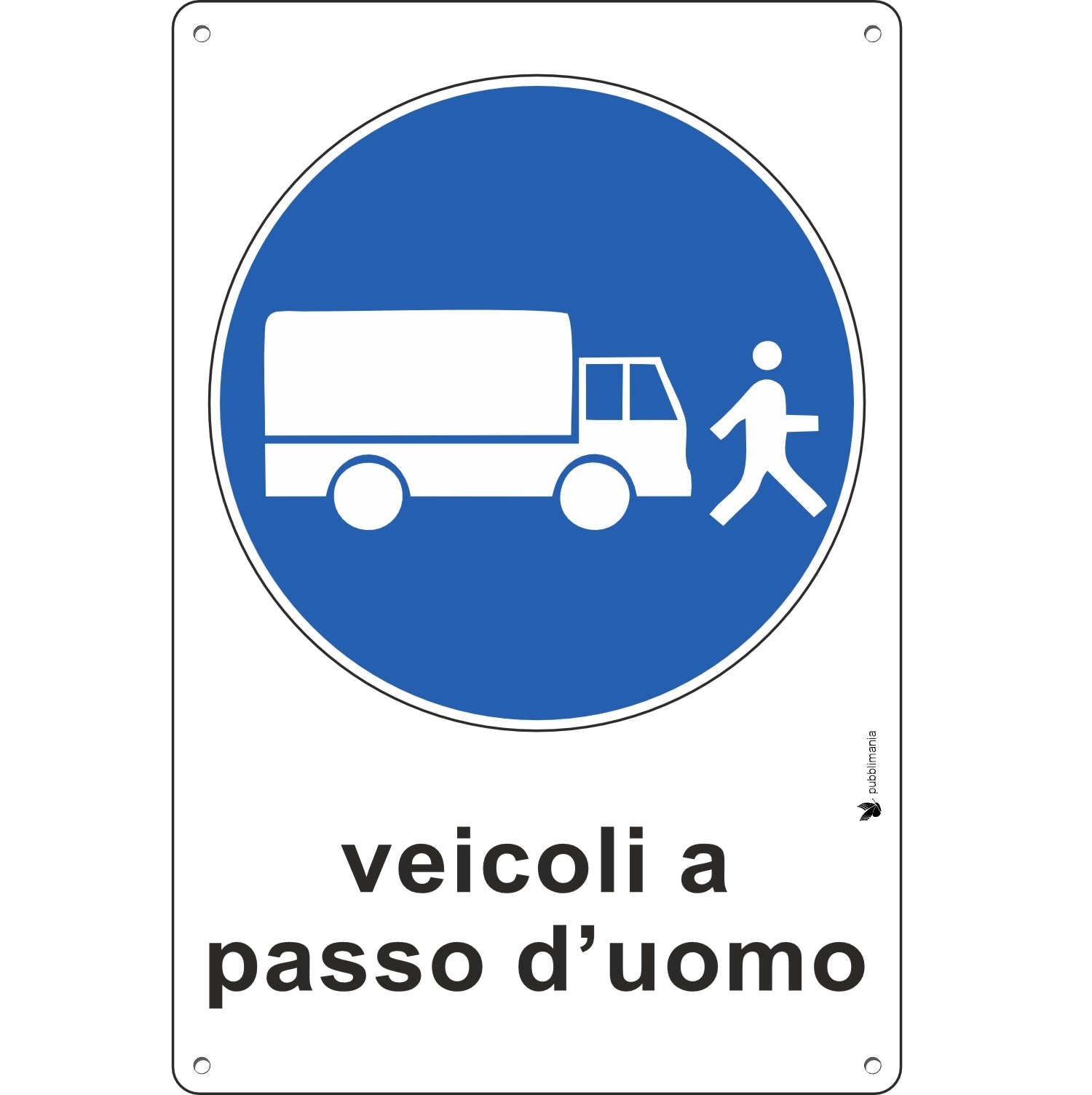 pubblimania-cartello-veicoli-a-passo-uomo-targa