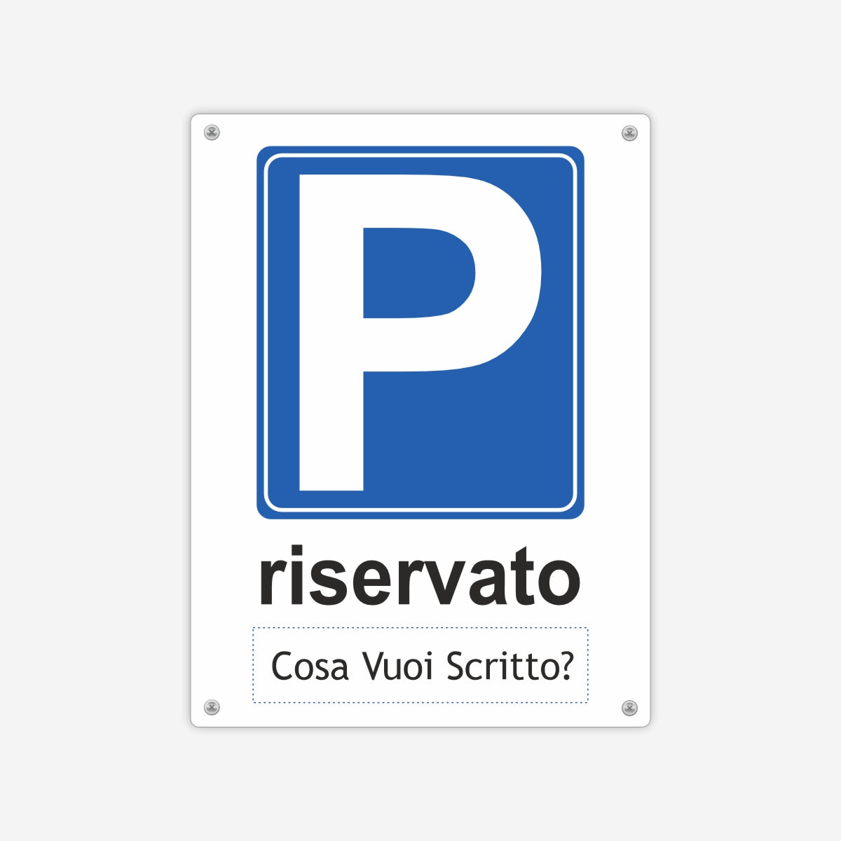 Pubblimania tabella cartello di parcheggio riservato con personalizzazione