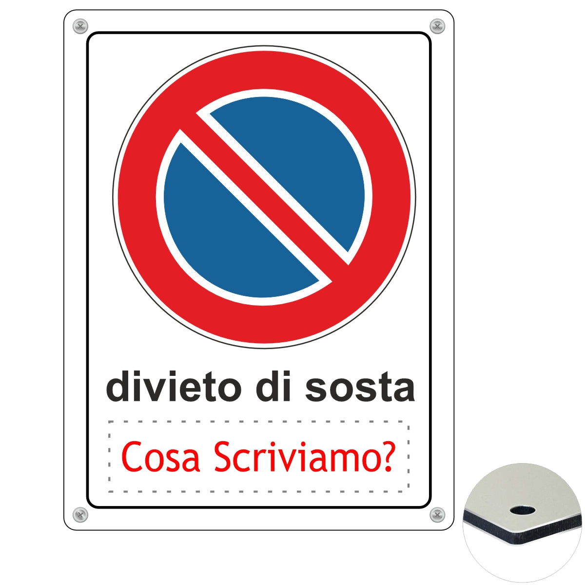 pubblimania cartello divieto di sosta personalizzato alluminio