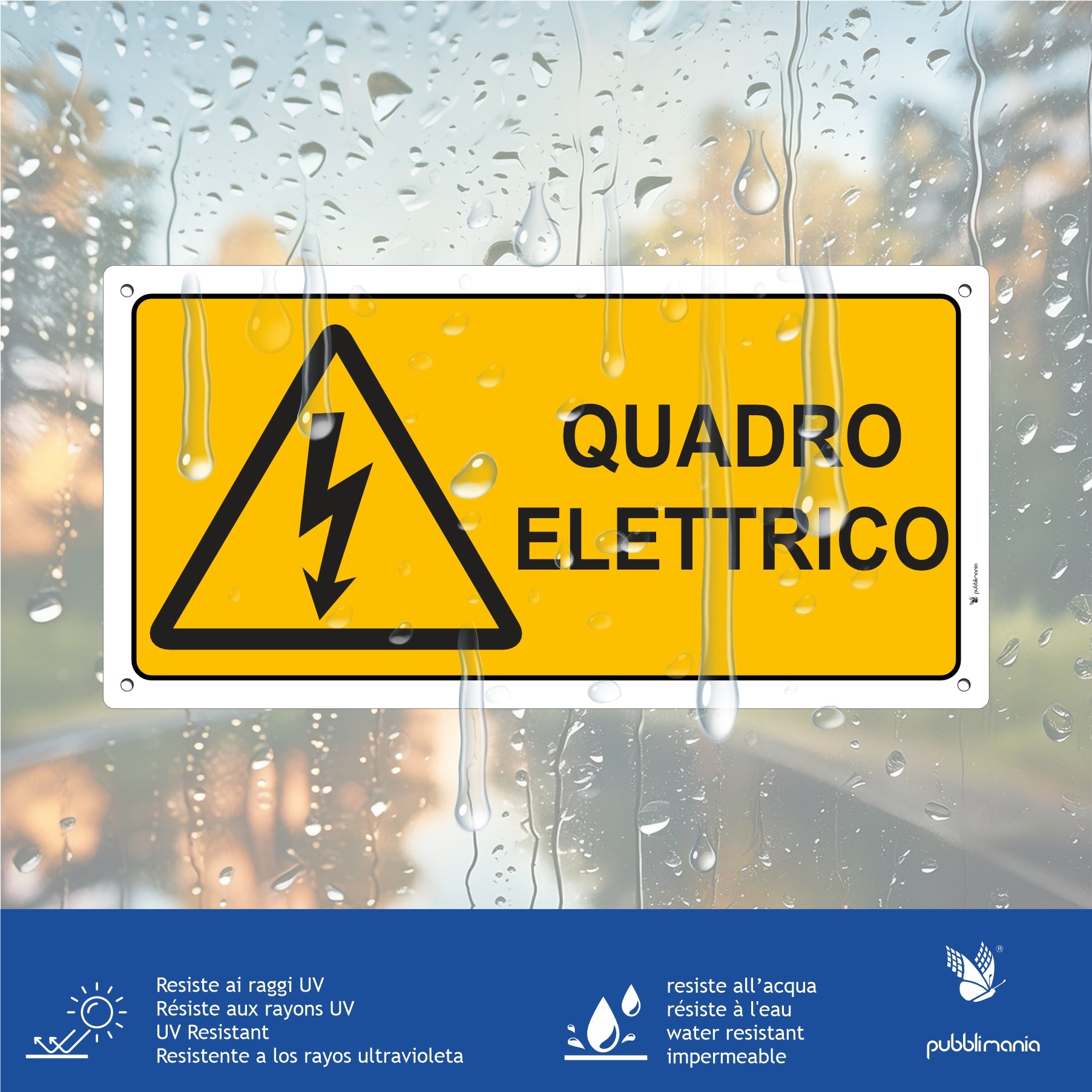 Cartello quando elettrico pubblimania resistente